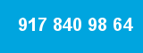 917 840 98 64 917 840 98 64